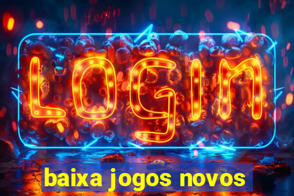 baixa jogos novos